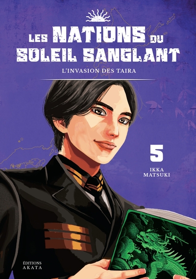 Les Nations du Soleil Sanglant - T05 - L'invasion des Taira