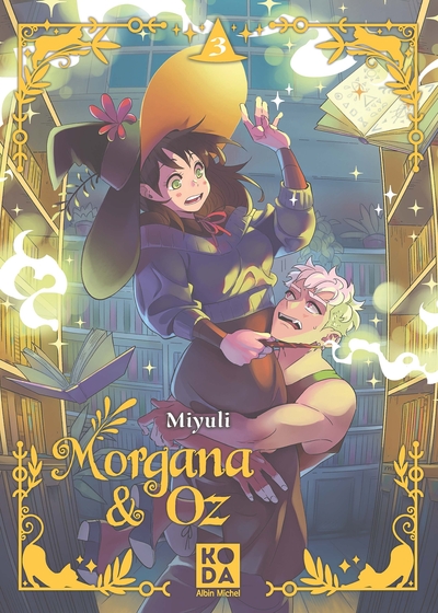 Morgana & Oz - T03