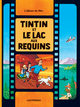 Les Aventures de Tintin au cinéma - Tintin et le lac aux requins