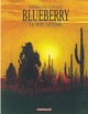 Blueberry - T20 - La Tribu fantôme