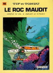 Tif et Tondu - T18 - Le Roc maudit