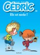 Cédric - T22 - Elle est moche !