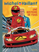 Michel Vaillant - T55 - Une Histoire de Fous
