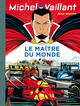 Michel Vaillant - T56 - Le Maître du Monde