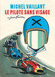 Michel Vaillant - T02 TL N/B - Le pilote sans visage