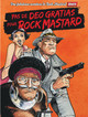 Rock Mastard T02 - Pas de Deo Gratias pour Rock Mastard