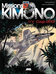 Missions Kimono - T04 – Coup d’état