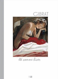 Biographie Gibrat - Eté comme hiver