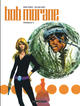 INTEGRALE BOB MORANE NOUVELLE VERSION - TOME 6
