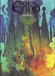 Ekhö, monde miroir - TT T04 - Barcelona (Bruno Graff)