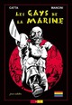 LES GAYS DE LA MARINE - MATELOTS ET MATELOTAGES