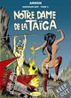 DINOSAUR BOP. - T05 - NOTRE-DAME DE LA TAIGA