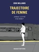 TRAJECTOIRE DE FEMME - JOURNAL ILLUSTRE D'UN COMBAT