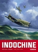 Indochine - T01 - Adieu, Vieille Europe