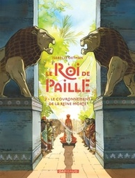 Le Roi de Paille - T02 - Le Couronnement de la Reine morte