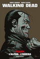 Walking Dead - Edition prestige - Negan, l'alpha et l'omega