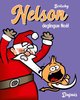 NELSON - TOME 3 - NELSON DEGLINGUE NOEL  / EDITION SPECIALE (PETIT FORMAT)