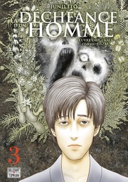 LA DECHEANCE D'UN HOMME T03