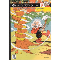 Ouen le bûcheron - T08 - Quelle puce vous pique ?