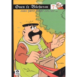 Ouen le bûcheron - T07 - Mon petit doigt m'a dit