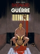 Histoires de guerre - Bagnard de guerre