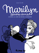 MARILYN, DERNIERES SEANCES