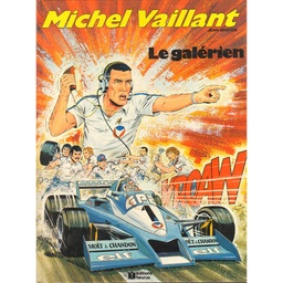 Michel Vaillant - EO T35 - Le galérien