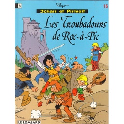Johan & Pirlouit - EO T15 - Les troubadours de Roc-à-Pic