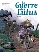 La Guerre des Lulus - T08 - Luce