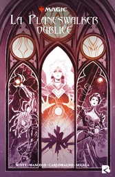 Magic - La Planeswalker oubliée