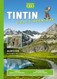 Tintin, c'est l'aventure n°15 - La randonnée