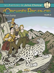 Julius Chancer - T02 - L'Orchidée Arc-En-Ciel Vol2