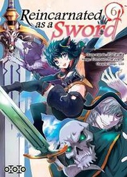 Reincarnated as a Sword - T06