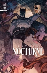 Batman - Detective Comics (1937) - Nocturne - T02