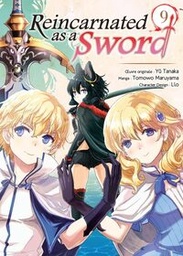 Reincarnated as a Sword - T09