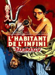 L'habitant de l'infini - Bakumatsu - T03