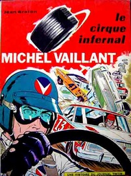 Michel Vaillant - EO T15 - Le cirque infernal