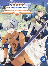 Noble New World Adventures - La guilde des aventuriers - T02