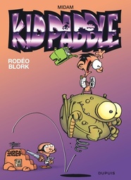 Kid Paddle - T06 - Rodéo blork - Petit prix 4,99€