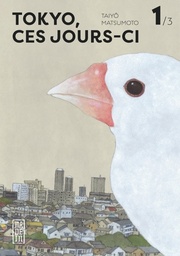 Tokyo, ces jours-ci - T01