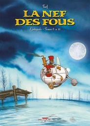 La Nef des fous - INT - T08 à 11