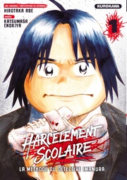 Harcèlement scolaire - La méthode du Détective Imamura - T01