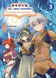Noble New World Adventures - La guilde des aventuriers T03