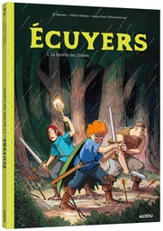 Écuyers - T02 - La Bataille des Lisières