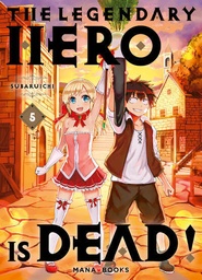 The Legendary Hero is Dead ! - T05