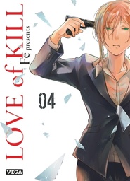 Love of Kill - T04