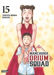 Manchuria Opium Squad - T15