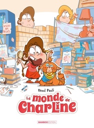 Le Monde de Charline - T01