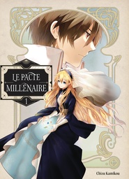 Le Pacte millénaire - T01