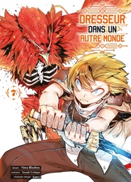 Dresseur dans un autre monde - T07